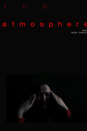 The Atmosphere The Atmosphere