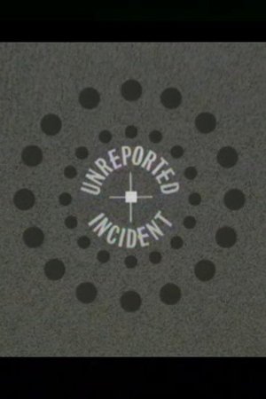 Unreported Incident Unreported Incident