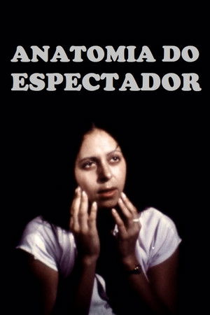 Anatomia do Espectador Anatomia do Espectador