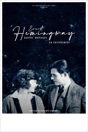 Ernest Hemingway: 4 Weddings and a Funeral Ernest Hemingway: 4 Weddings and a Funeral