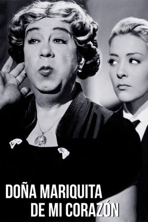 Doña Mariquita de mi corazón