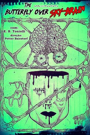 The Butterfly Over Sky-Brain The Butterfly Over Sky-Brain