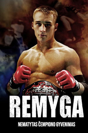 Remyga. Nematytas čempiono gyvenimas