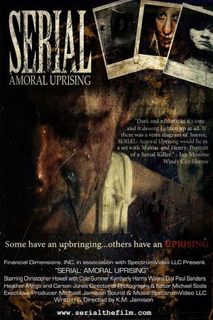 Serial: Amoral Uprising Serial: Amoral Uprising