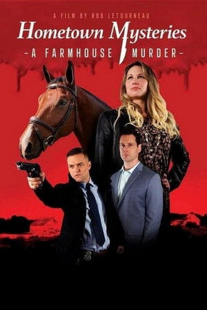 Hometown Mysteries: A Farmhouse Murder Hometown Mysteries: A Farmhouse Murder