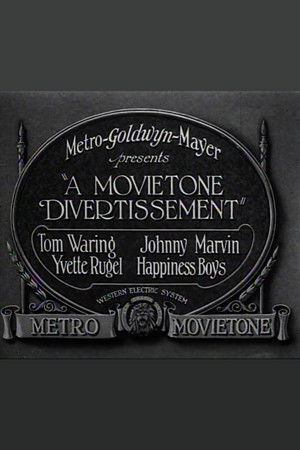 A Movietone Divertissement