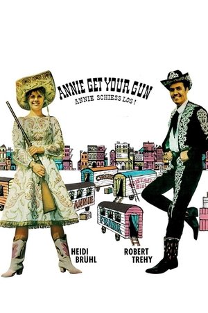 Annie Get Your Gun Annie Get Your Gun