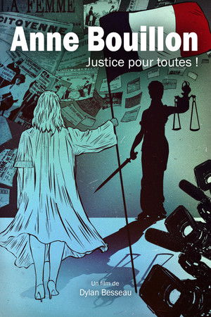 Anne Bouillon : Justice pour toutes