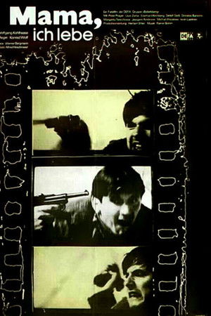 Mama, I’m Alive Mama, I’m Alive