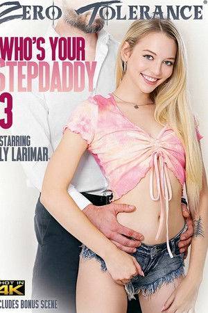 Who's Your Stepdaddy 3 Who's Your Stepdaddy 3
