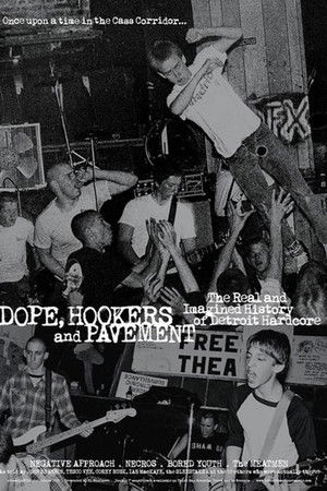 Dope, Hookers and Pavement Dope, Hookers and Pavement