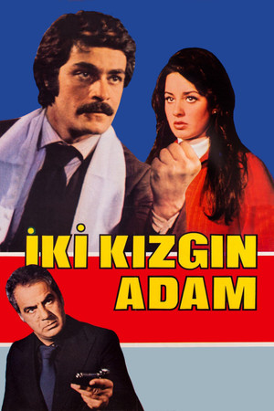 İki Kızgın Adam İki Kızgın Adam