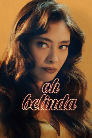 Oh Belinda Oh Belinda