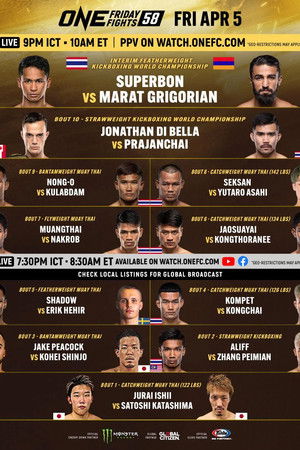 ONE Friday Fights 58: Superbon vs. Grigorian 3 ONE Friday Fights 58: Superbon vs. Grigorian 3