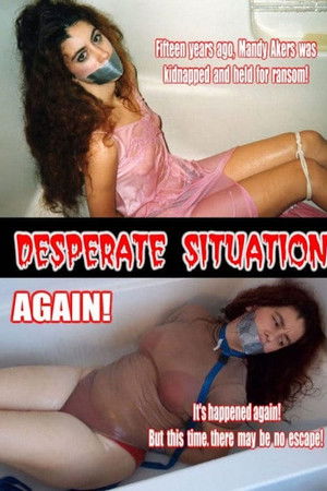 Desperate Situation Again