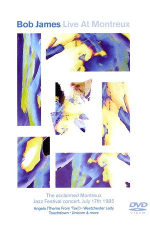 Bob James: Live at Montreux Bob James: Live at Montreux