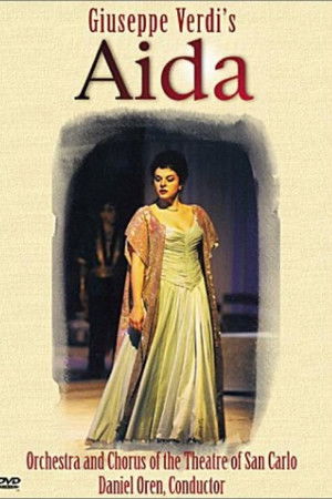 Verdi: Aida (Teatro di San Carlo)