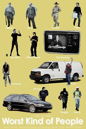 Worst Kind of People