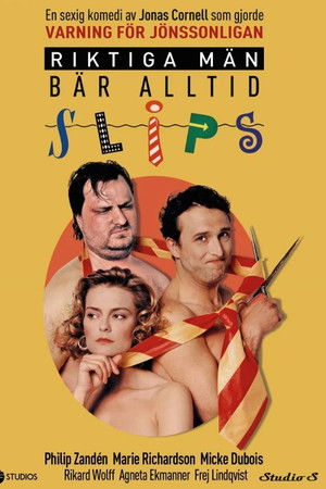 Riktiga män bär alltid slips Riktiga män bär alltid slips