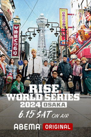 RISE WORLD SERIES 2024: Osaka RISE WORLD SERIES 2024: Osaka