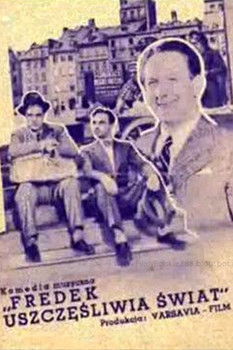 Fredek uszczęśliwia świat Fredek uszczęśliwia świat