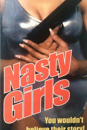 Nasty Girls