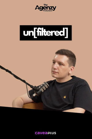 UNFILTERED UNFILTERED