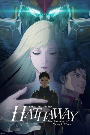 MOBILE SUIT GUNDAM HATHAWAY The Sorcery of Nymph Circe MOBILE SUIT GUNDAM HATHAWAY The Sorcery of Nymph Circe