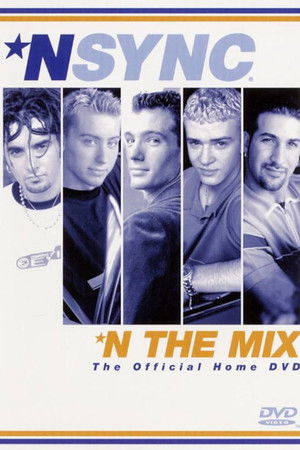 *NSYNC: *N the Mix *NSYNC: *N the Mix