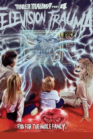 Trailer Trauma Part 4: Television Trauma Trailer Trauma Part 4: Television Trauma