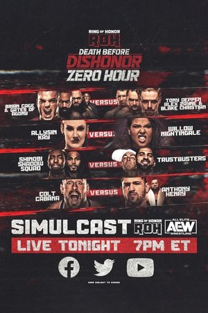 ROH: Death Before Dishonor 2022: Zero Hour ROH: Death Before Dishonor 2022: Zero Hour