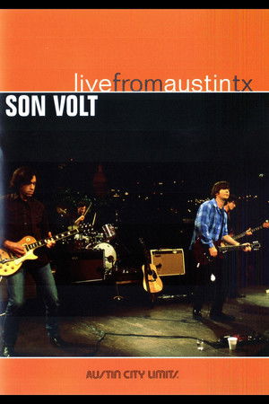 Son Volt: Live from Austin, TX Son Volt: Live from Austin, TX