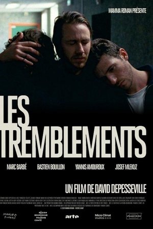 Les tremblements Les tremblements