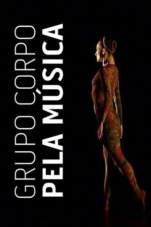 Grupo Corpo Pela Música Grupo Corpo Pela Música