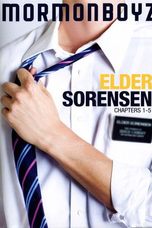 Elder Sorensen: Chapters 1-5 Elder Sorensen: Chapters 1-5