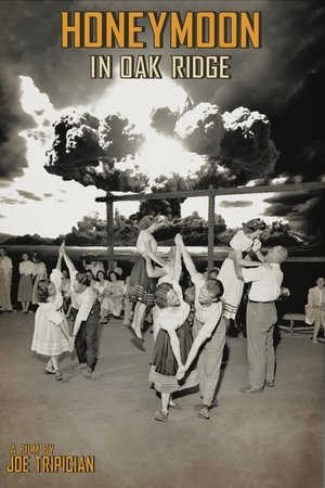 Honeymoon in Oak Ridge