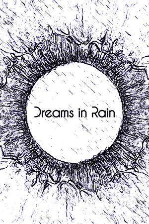 Dreams in Rain
