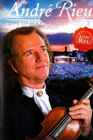 Andre Rieu : Live In Maastricht 3