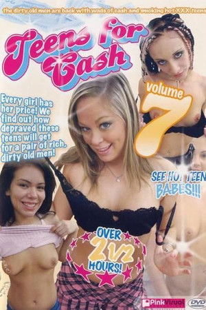 Teens For Cash 7 Teens For Cash 7