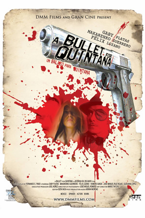 A Bullet for Quintana A Bullet for Quintana