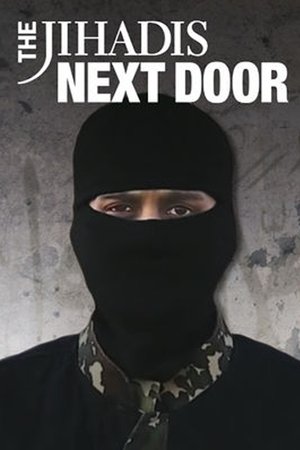 The Jihadis Next Door The Jihadis Next Door
