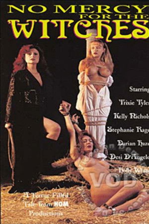 No Mercy for the Witches No Mercy for the Witches