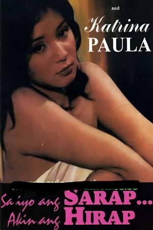 Sa Iyo Ang Sarap... Akin Ang Hirap Sa Iyo Ang Sarap... Akin Ang Hirap