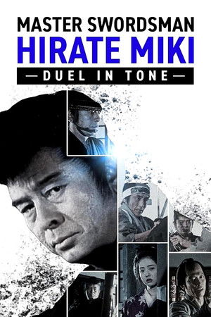 Master Swordsman Hirate Miki - Duel in Tone Master Swordsman Hirate Miki - Duel in Tone