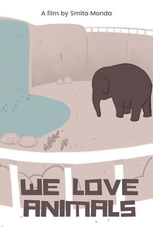 We Love Animals We Love Animals