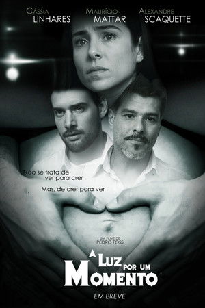 A Luz por um Momento