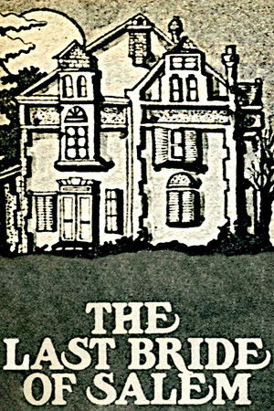 Last Bride Of Salem Last Bride Of Salem