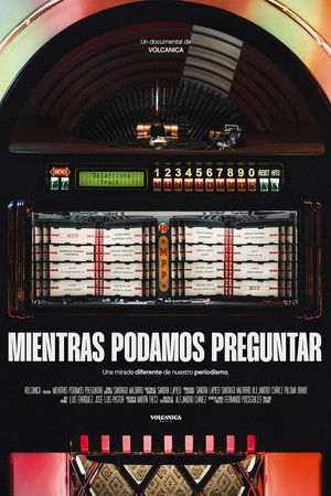 Mientras podamos preguntar