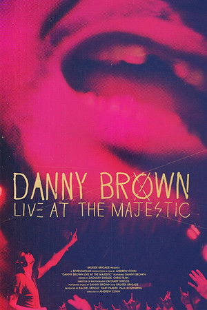 Danny Brown | Live at the Majestic Danny Brown | Live at the Majestic