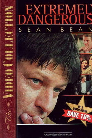 Extremely Dangerous Extremely Dangerous